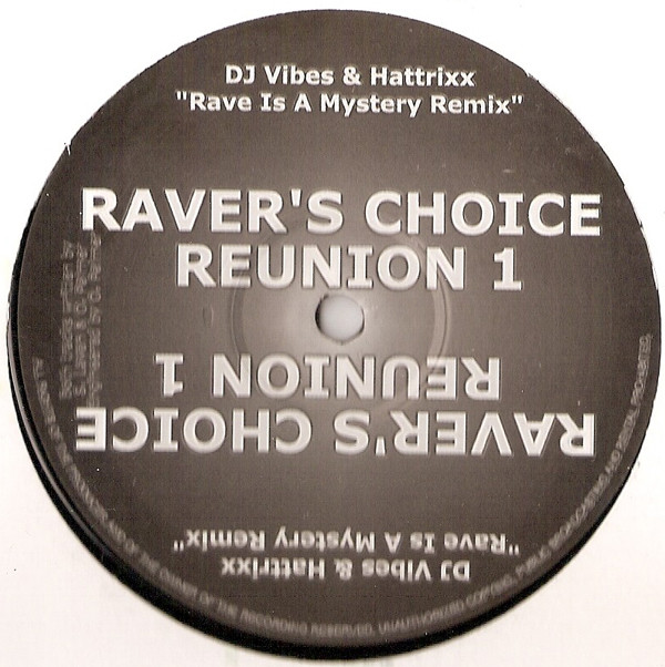 Raver's Choice Reunion 1
