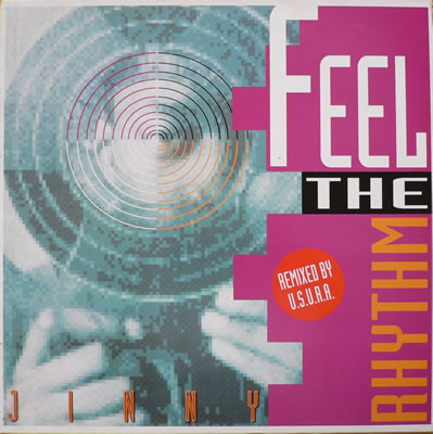 Feel The Rhythm (Remixed By U.S.U.R.A.)