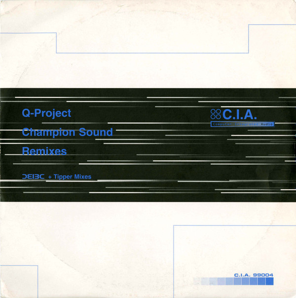 Champion Sound (Remixes)