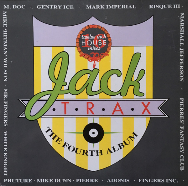 Jack Trax (The Fourth Album)