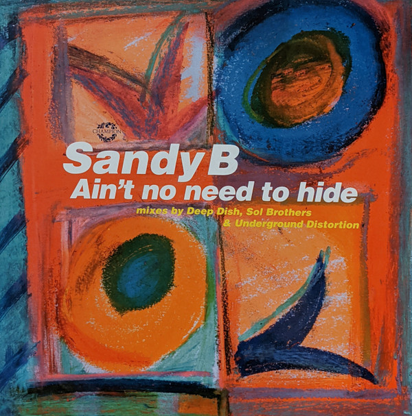 Ain't No Need To Hide